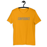 Confidence Unisex T-Shirt