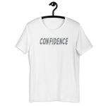 Confidence Unisex T-Shirt